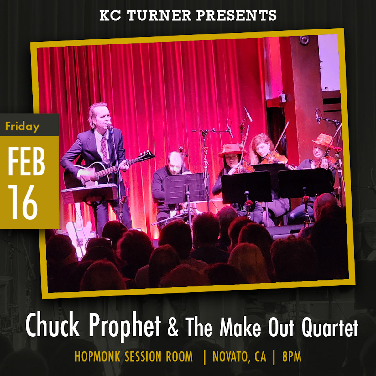 Chuck Prophet and the Make Out Quartet come to Novato February 16