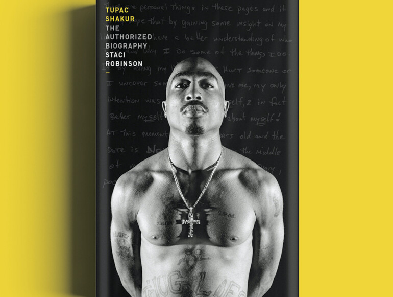 Book cover for Tupac Shakur: The Authorized Biography, written by Marin resident Staci Robinson