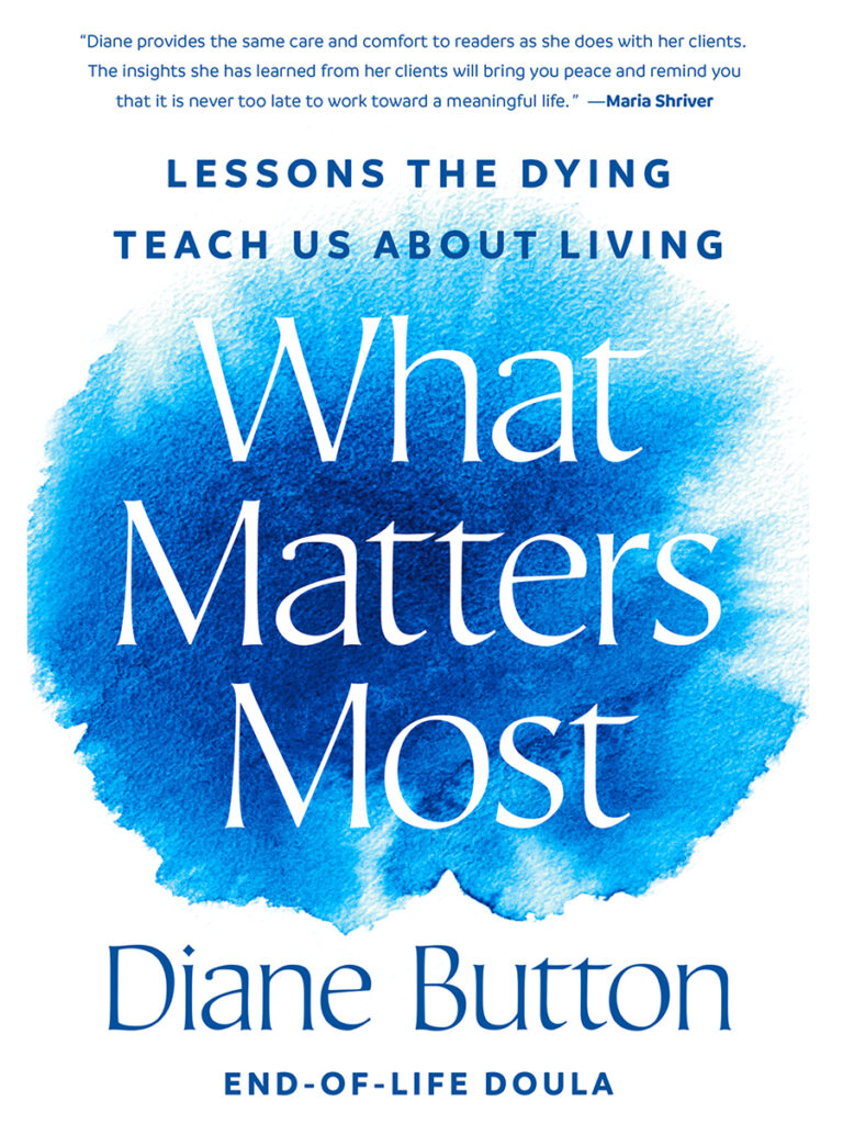 Book Cover of "What Matters Most" by Diane Button 