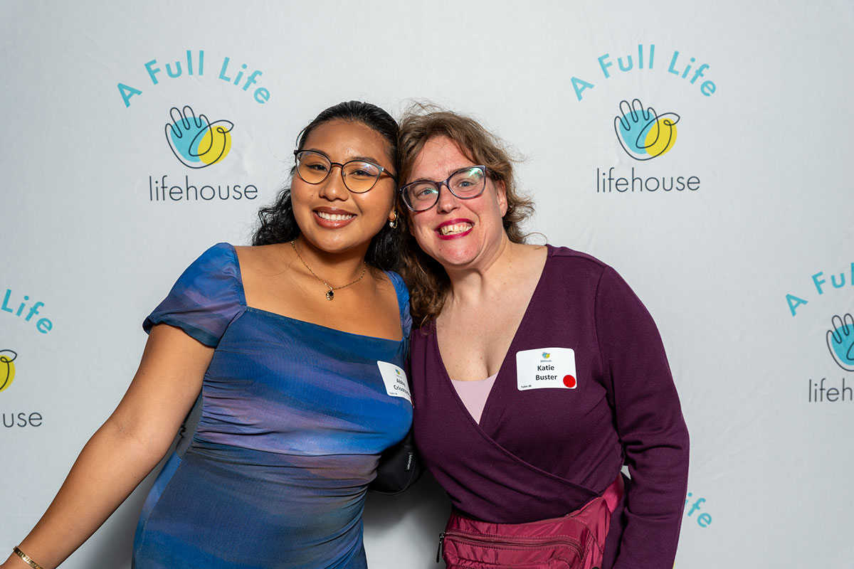 Abby Crisostomo (Direct Support Professional), Katie Buster (Supported by Lifehouse)