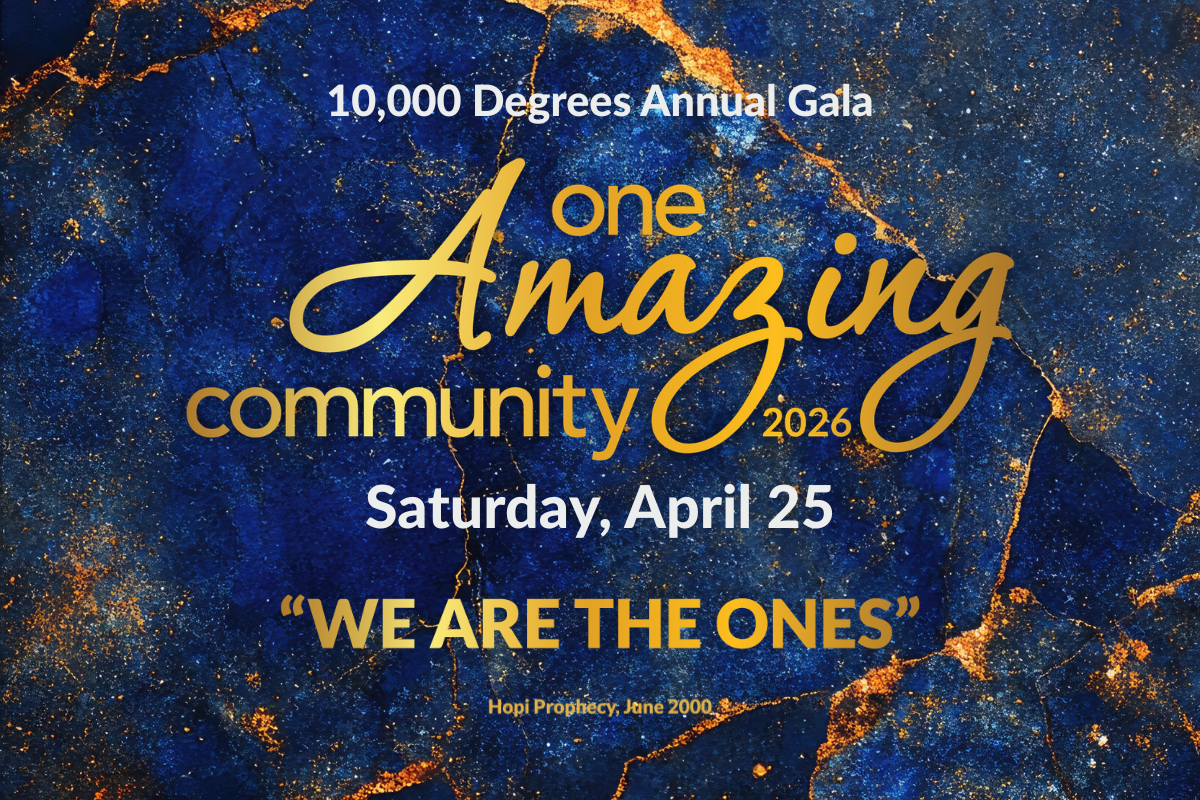 10,000 Degrees’ ONE Amazing Community Gala