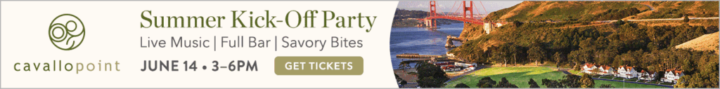 Cavallo Point’s Community Homecoming