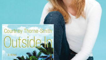 A woman with long blond hair and wearing a white long-sleeve shirt and blue jeans sits against a light blue background, smiling. Inset in the bottom left corner is the cover of "Outside In" by Courtney Thorne-Smith, featuring palm trees—a perfect pick for your "What to Read" list.